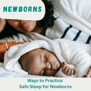 Safe Sleep for Newborns