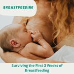 8 Ways to Establish Milk Supply (Surviving the First 3 Weeks of Breastfeeding)